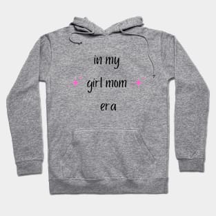 *Girl Mom* Hoodie